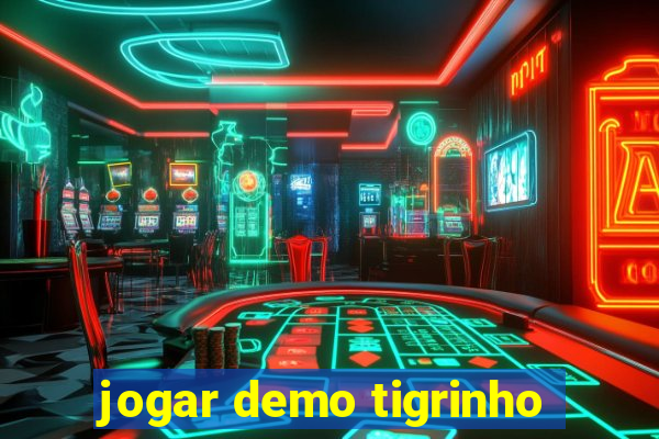 jogar demo tigrinho